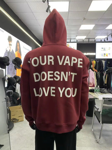 "YOUR VAPE DOESN'T LOVE YOU" Boxy Fit Hoodie